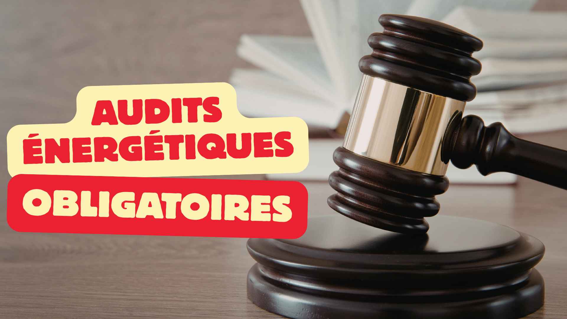 obligations cadre réglementaire audit énergétique juridiction